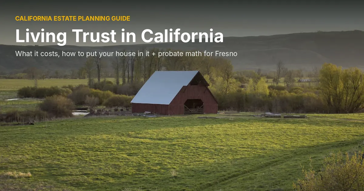 Weathered red barn with a silver metal roof in a green pasture at golden hour, with trees and hills behind it, cover photo for a guide to the living trust in California